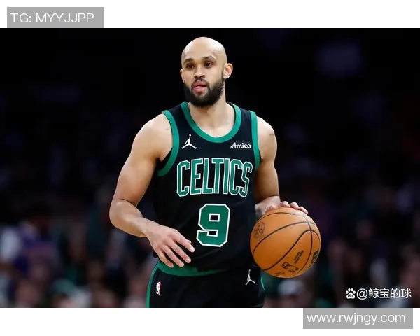 凯尔特人迎战劲敌力争胜利 今日焦点战全程看点大揭秘